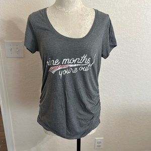 Motherhood Maternity Tee Grey 'Nine Months you're OUT!" MEDUIM